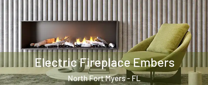  Electric Fireplace Embers North Fort Myers - FL